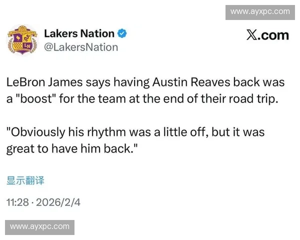 詹姆斯赛后谈里夫斯复出：他的回归鼓舞全队